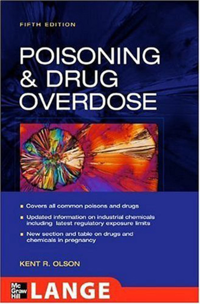 Poisoning and Drug Overdose - Clinical Manual