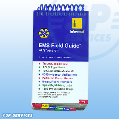 Pocket EMS Field Guide - ALS Version